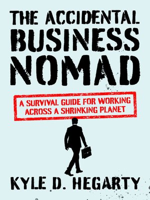 cover image of The Accidental Business Nomad